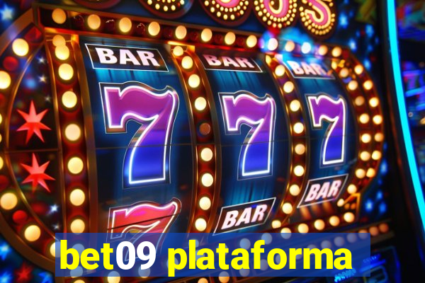 bet09 plataforma